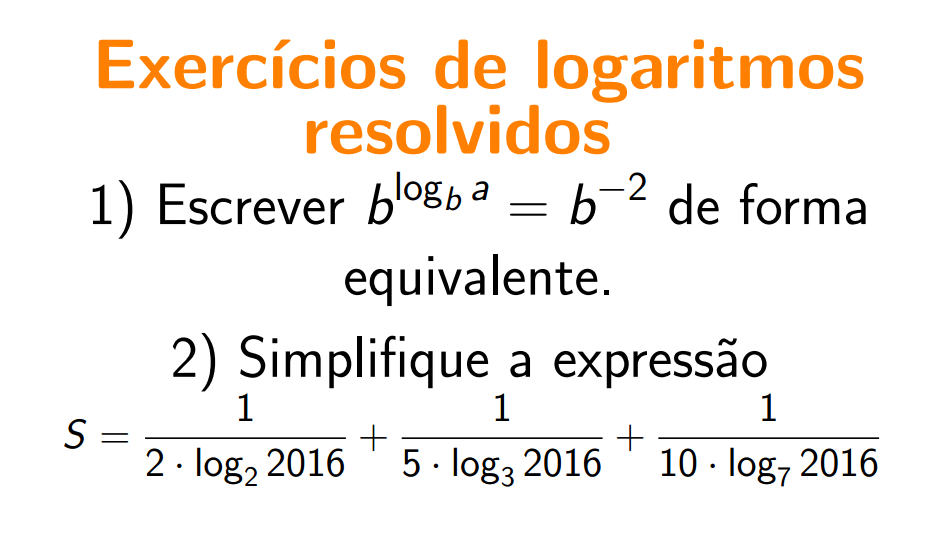 Exercícios de logaritmos resolvidos passo a passo