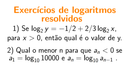 exercícios resolvidos de logaritmos 2