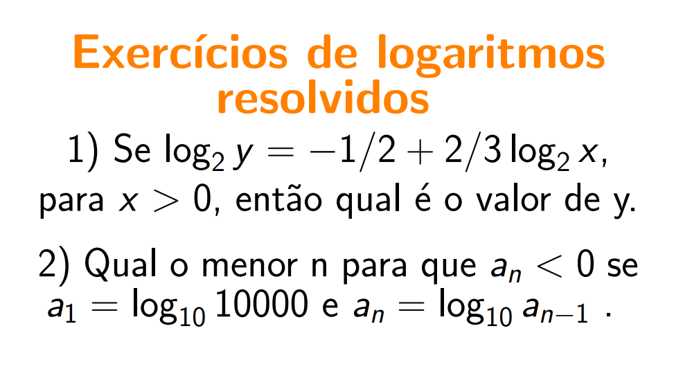 exercícios resolvidos de logaritmos